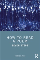 Thomas H. Ford, Ford Thomas H. - How to Read a Poem