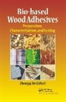 Zhongqi He, Zhongqi He, He Zhongqi - Bio-Based Wood Adhesives