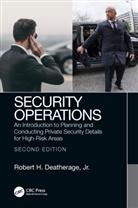 Jr. Deatherage, Jr. Robert H. Deatherage, Robert Deatherage, Robert H Deatherage, Robert H. Deatherage, Robert Deatherage Jr... - Security Operations