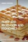 Jadrian Wooten - Parks and Recreation and Economics