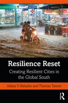 Aditya V. Bahadur, Aditya V. (Overseas Development Institute Bahadur, Aditya V. Tanner Bahadur, Thomas Tanner, Tanner Thomas - Resilience Reset