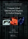 Qiang (Chinese Academy of Sciences Li, Qiang Nishikawa Li, Qiang Li, Li Qiang, Robert M. Nishikawa, Nishikawa Robert M. - Computer-Aided Detection and Diagnosis in Medical Imaging