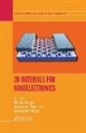 Michel Dimoulas Houssa, Athanasios Dimoulas, Dimoulas Athanasios, Michel Houssa, Houssa Michel, Alessandro Molle... - 2d Materials for Nanoelectronics