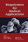 Juan M. Messina Ruso, Paula V. Messina, Messina Paula V., Juan M. Ruso, Ruso Juan M. - Biopolymers for Medical Applications