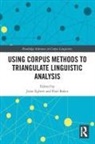 Jesse Baker Egbert, Paul Baker, Jesse Egbert, Egbert Jesse - Using Corpus Methods to Triangulate Linguistic Analysis