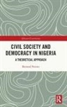Bernard Nwosu, Bernard (University of Nigeria) Nwosu - Civil Society and Democracy in Nigeria