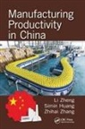 LI Huang Zheng, Simin Huang, Huang Simin, Zhihai Zhang, Zhang Zhihai, Li Zheng... - Manufacturing Productivity in China