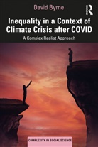 David Byrne, David (University of Durham Byrne - Inequality in a Context of Climate Crisis After Covid