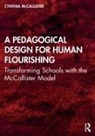Cynthia Mccallister, McCallister Cynthia - Pedagogical Design for Human Flourishing