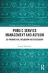 Kirsty Strokosch - Public Service Management and Asylum