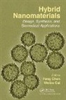 Weibo Chen Cai, Weibo Cai, Cai Weibo, Feng Chen, Chen Feng - Hybrid Nanomaterials