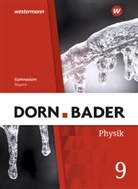 Christian Gleixner - Dorn / Bader Physik SI - Ausgabe 2019 für Bayern