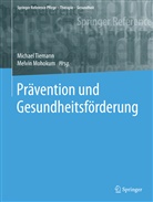 Mohokum, Mohokum, Melvin Mohokum, Michae Tiemann, Michael Tiemann - Prävention und Gesundheitsförderung: Prävention und Gesundheitsförderung, 2 Teile