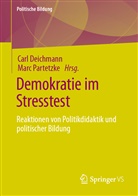 Car Deichmann, Carl Deichmann, Partetzke, Partetzke, Marc Partetzke - Demokratie im Stresstest
