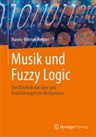 Hanns-Werner Heister - Musik und Fuzzy Logic