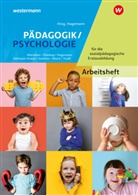Anneliese Sammer, Christine Hagemann, Christoph Rösch, Christin Hagemann, Christine Hagemann, C Rösch... - Pädagogik/Psychologie für die sozialpädagogische Erstausbildung