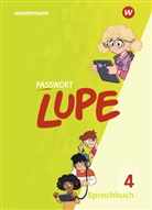 Olesia Belenko, Ursula Emanuel, Marie-C Kirchhoff, Marie-Claire Kirchhoff, Kerstin Schöning, Katharina Strick - PASSWORT LUPE - Sprachbuch