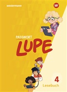 Kathrin Grothe, Leonore Jahn, Beate Janzen, Beate u a Janzen, Monika Plath, Uta Sommer - PASSWORT LUPE - Lesebuch
