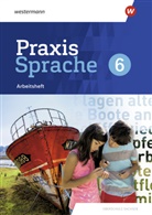 Cind Bittner, Cindy Bittner, Stefani Fröhlich, Stefanie Fröhlich, Regina Nussbaum, Wolfgang Menzel - Praxis Sprache - Differenzierende Ausgabe 2020 für Sachsen
