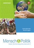 Andrea u Bailer, Kari Herzig, Karin Herzig, Christia Störzer, Christian Störzer - Mensch und Politik SII - Ausgabe 2021 Baden-Württemberg