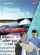 Danie Grassert, Daniel Grassert, Markus Gürster, Michael Gürster, Marku Gürstner, Markus Gürstner... - Praxis Sprache - Ausgabe 2016 für Bayern