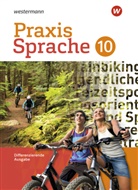 Wolfgan Menzel, Wolfgang Menzel, Regin Nussbaum, Regina Nußbaum, Ursula Sassen, Wolfgang Menzel - Praxis Sprache - Differenzierende Ausgabe 2017