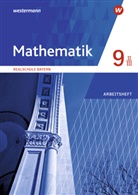 Mathematik, Ausgabe 2016 für Realschulen in Bayern: Mathematik - Ausgabe 2016 für Realschulen in Bayern