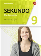 Tim Baumert, Martina Lenze, Peter Welzel, Bernd Wurl - Sekundo - Mathematik für differenzierende Schulformen - Allgemeine Ausgabe 2018