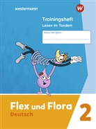 Flex und Flora - Deutsch, Ausgabe 2021: Flex und Flora - Ausgabe 2021