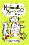 Clara Vulliamy, Vulliamy Clara - Marshmallow Pie the Cat Superstar