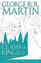 George R R Martin, George R. R. Martin - A Clash of Kings: The Graphic Novel: Volume Three