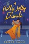 Sonya Lalli - A Holly Jolly Diwali