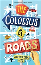 Christina Uss - The Colossus of Roads