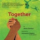 Mona Damluji, Innosanto Nagara, Innosanto Nagara - Together
