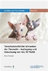 Nora Flückiger - Tierschutzrechtliche Schranken der Tierzucht - Auslegung und Umsetzung von Art. 10 TSchG