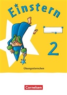 Einstern - Mathematik - Ausgabe 2021 - Band 2 Übungssternchen - Übungsheft. Bd.2