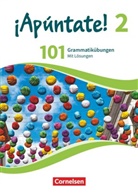 ¡Apúntate! - Spanisch als 2. Fremdsprache - Ausgabe 2016 - Band 2. Bd.2