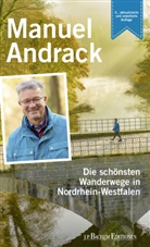 Manuel Andrack - Die schönsten Wanderwege in Nordrhein-Westfalen