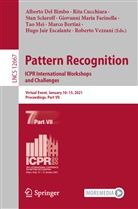 Marco Bertini, Rit Cucchiara, Rita Cucchiara, Alberto Del Bimbo, Hugo Jair Escalante, Giovanni Maria Farinella... - Pattern Recognition. ICPR International Workshops and Challenges