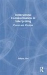 Jinhyun Cho - Intercultural Communication in Interpreting