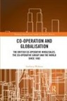 Anthony Webster - Co-Operation and Globalisation