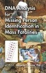 Amanda C Sozer, Amanda C (Sna International Sozer - Dna Analysis for Missing Person Identification in Mass Fatalities