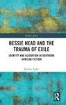 Joshua Agbo, Joshua (Benue State University Agbo - Bessie Head and the Trauma of Exile