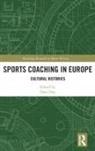 Dave Day, Dave (Manchester Metropolitan University Day, Dave Day - Sports Coaching in Europe