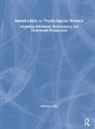 William J. Ray, William J. (Pennsylvania State University) Ray - Introduction to Psychological Science
