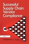 Norman A Katz, Norman A. Katz, Norman A. (Katzscan Inc Katz, Katz Norman A. - Successful Supply Chain Vendor Compliance
