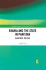 Farhat Haq - Sharia and the State in Pakistan