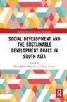 Nitya Mohan Kumar Khemka, Nitya Mohan Khemka, Suraj Kumar - Social Development and the Sustainable Development Goals in South Asia