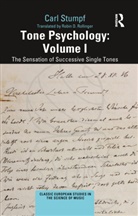 Carl Stumpf - Tone Psychology: Volume I