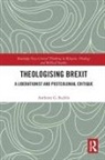 Anthony G. Reddie, Reddie Anthony G. - Theologising Brexit
